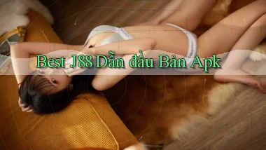 best j88 dẫn đầu bản apk
