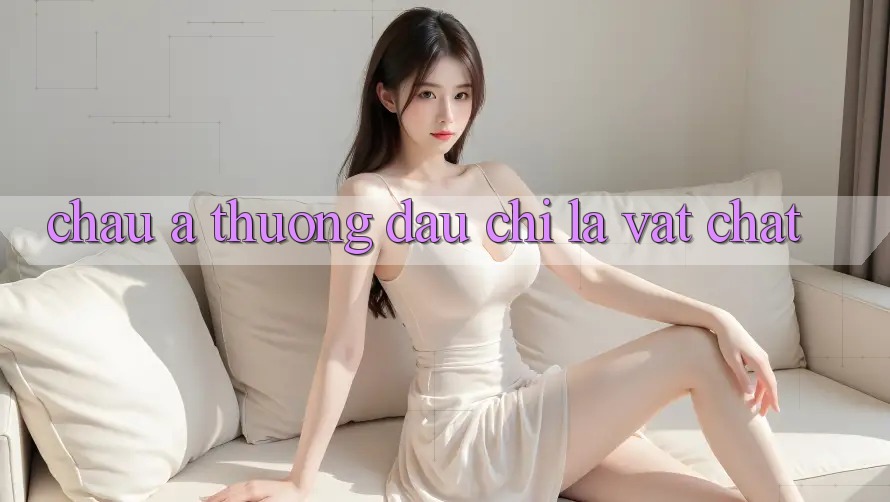 “Châu Á Thưởng” – Đâu Chỉ Là Vật Chất? “Châu Á Thưởng” – Đâu Chỉ Là Vật Chất?
