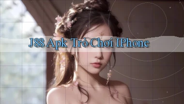 j88 apk trò chơi iPhone