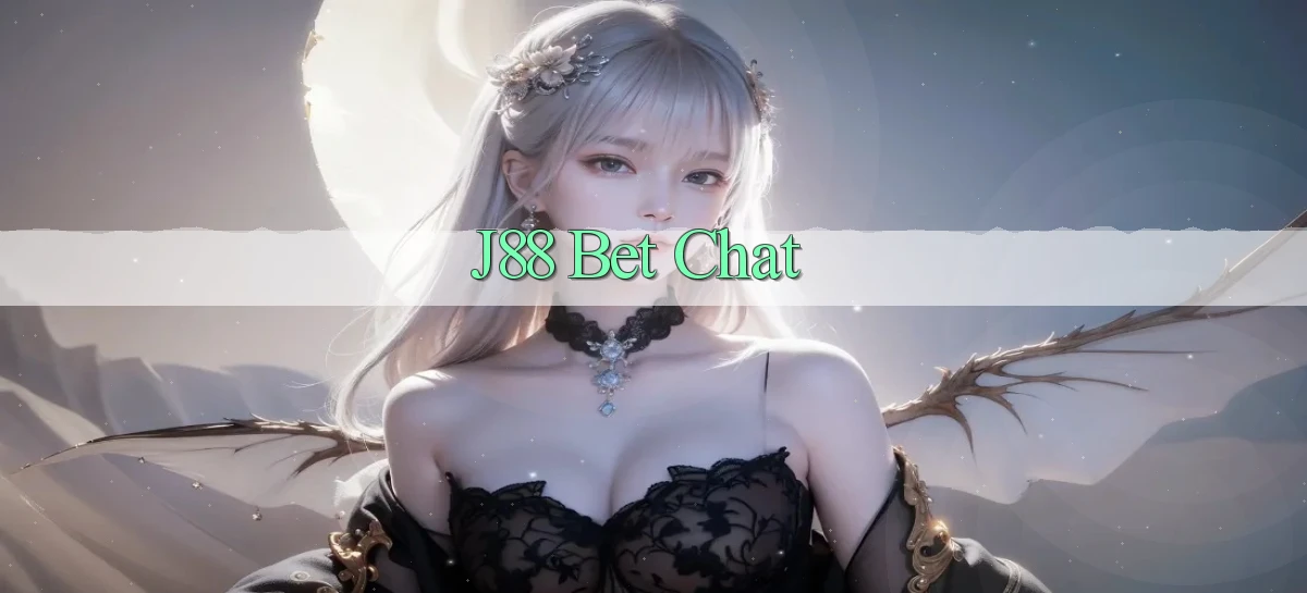 j88 bet chat
