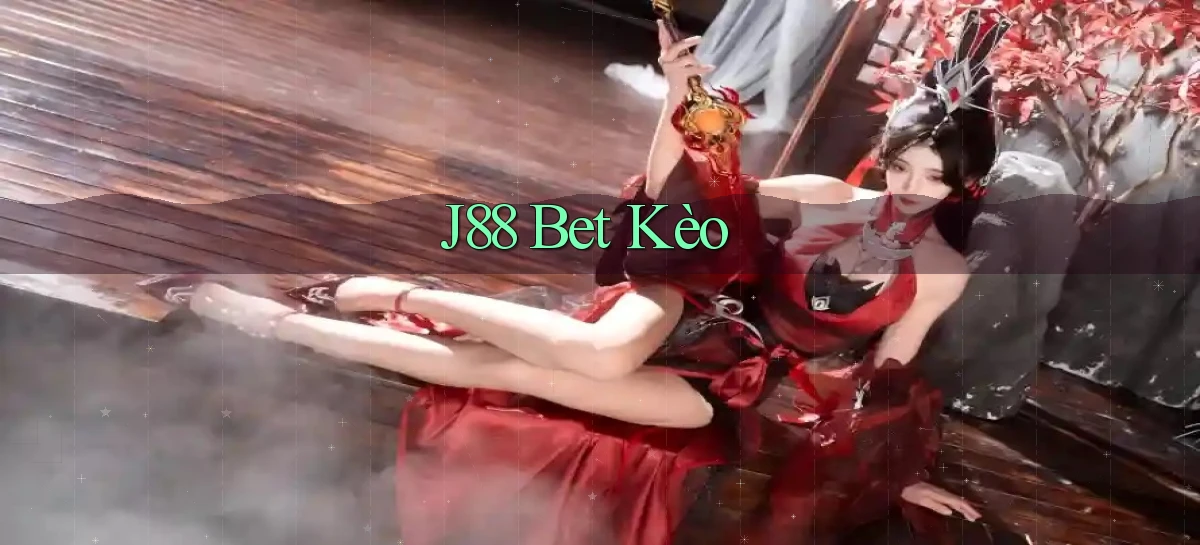 j88 bet kèo