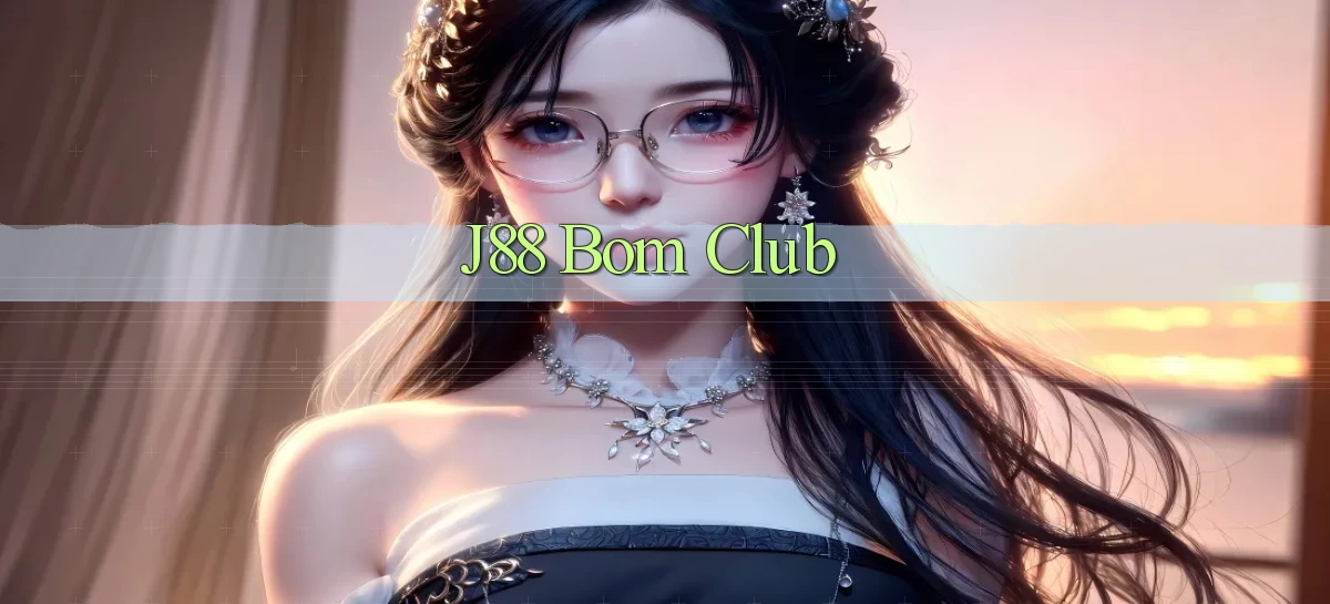 j88 bom club