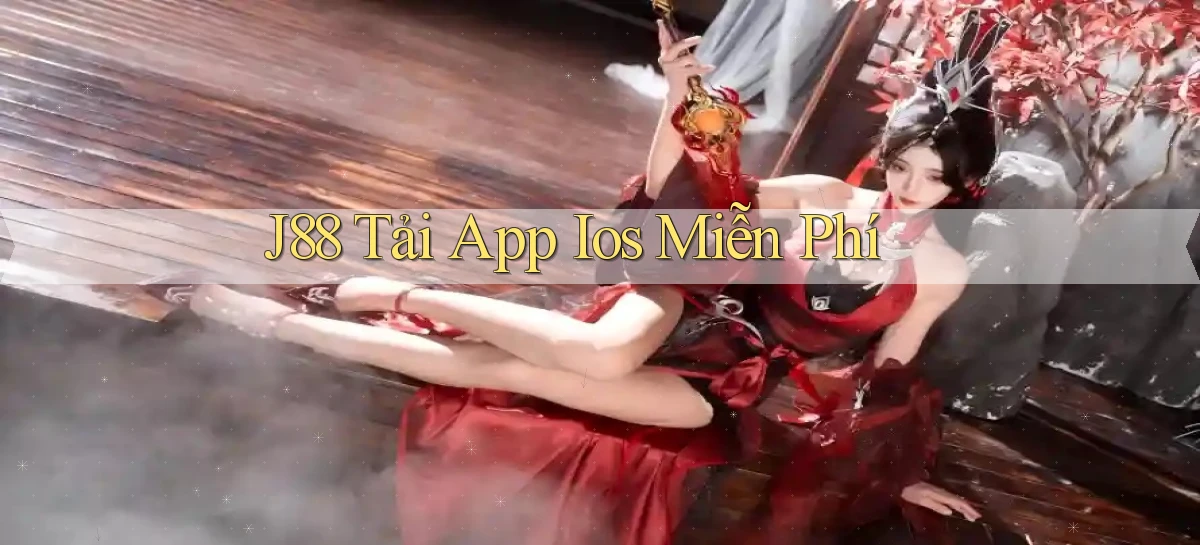 j88  tải app ios miễn phí