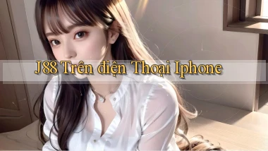 j88 trên điện thoại iphone