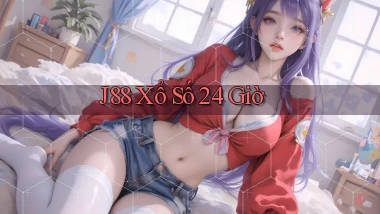 j88 xổ số 24 giờ