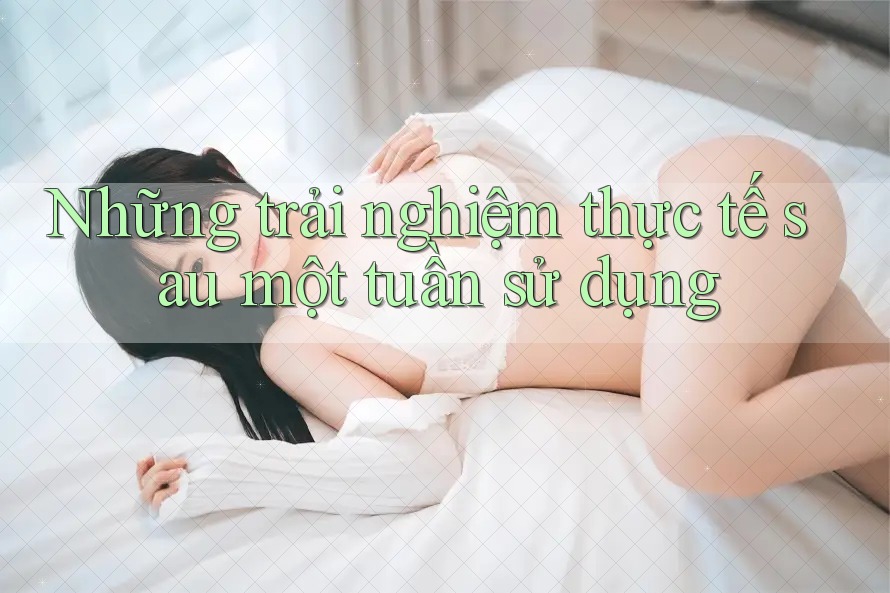 Những trải nghiệm thực tế sau một tuần sử dụng Những trải nghiệm thực tế sau một tuần sử dụng