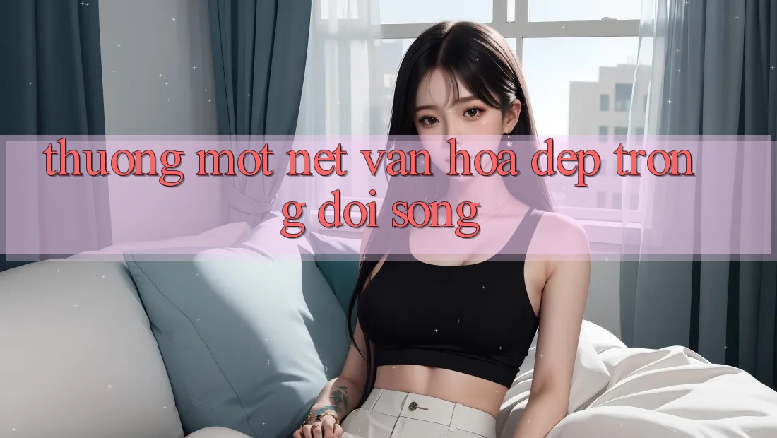 ‘Thưởng’ – Một Nét Văn Hóa Đẹp Trong Đời Sống